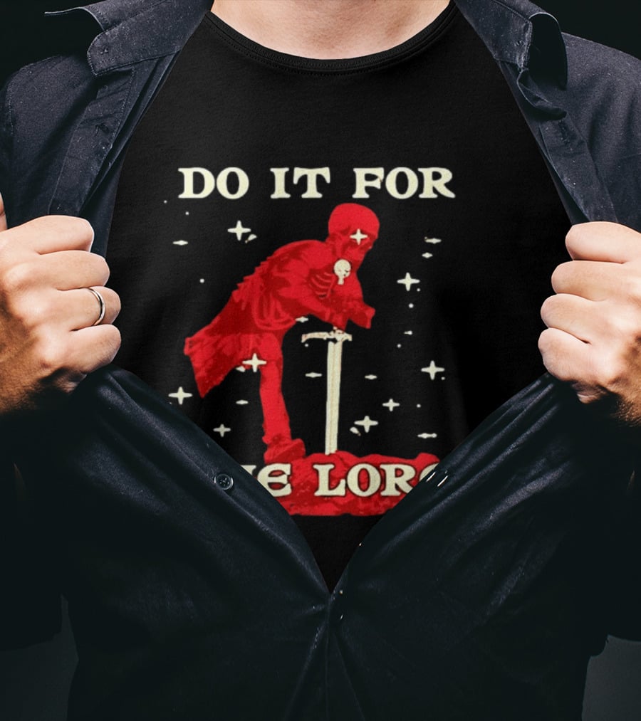Skeleton Knight Do It For The Lore Adventure Gaming Fantasy T-Shirt