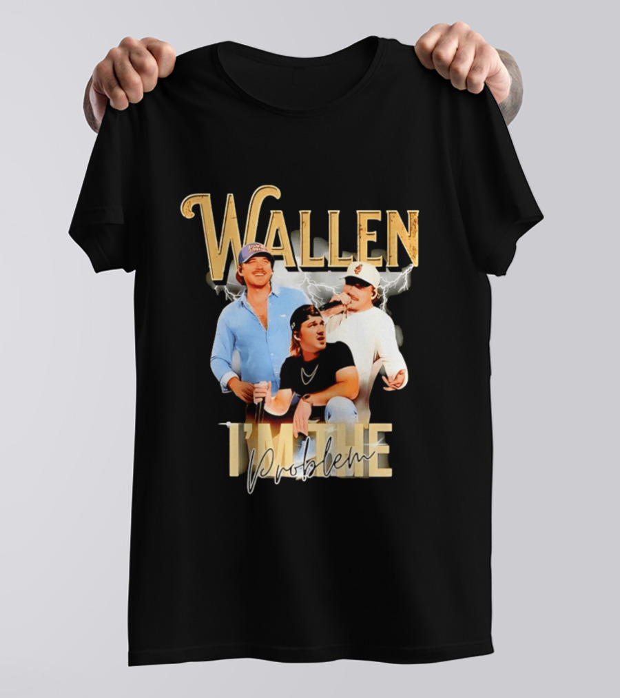 Wallen I'm The Problem Vintage Style Country Music T-Shirt