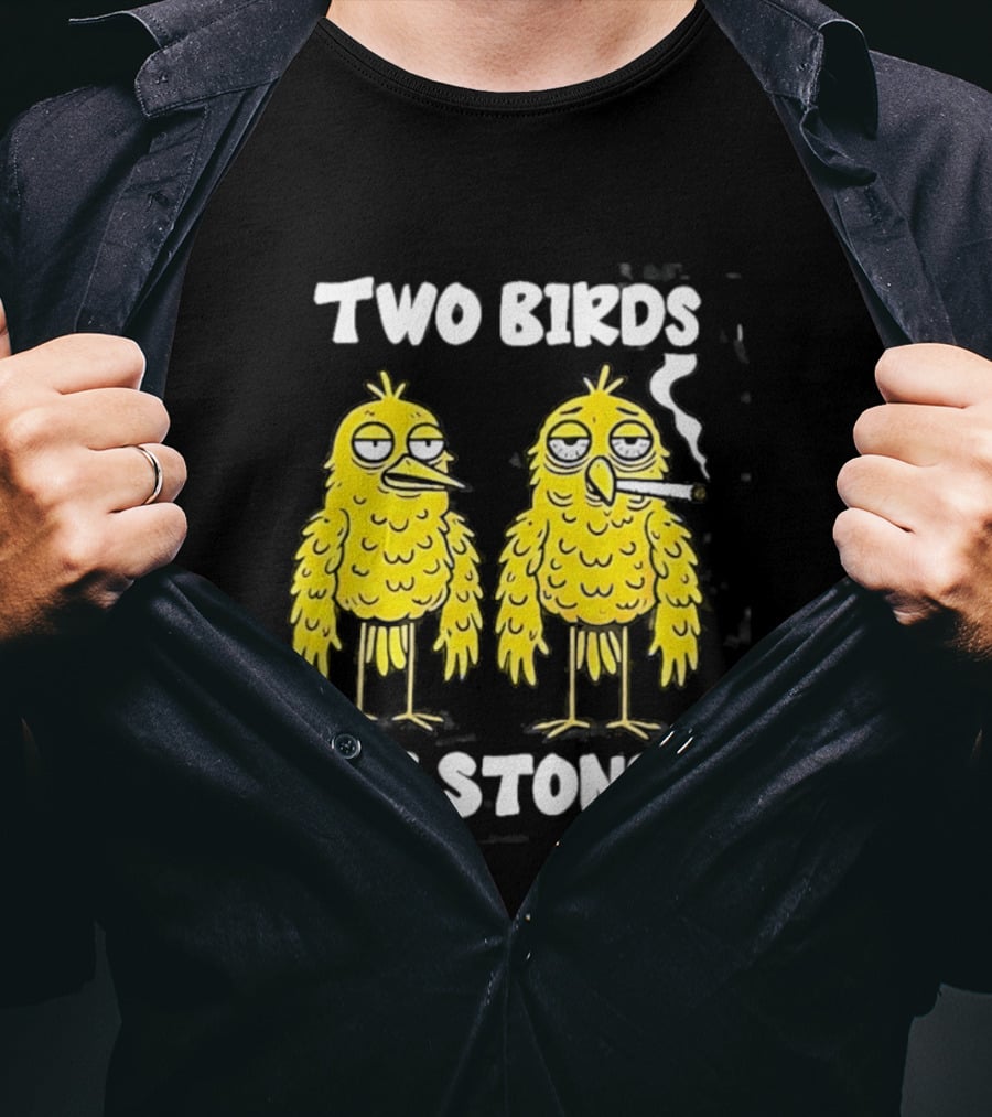 Two Birds One Stoned Smoking Cartoon Humor T-Shirt