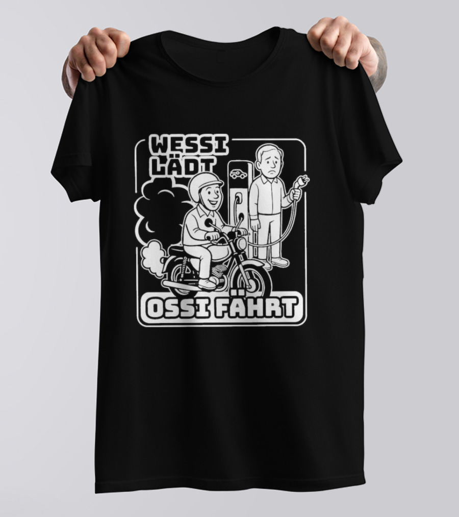 Wessi Lädt Ossi Fahrt Motif With Scooter And Gas Pump T-Shirt