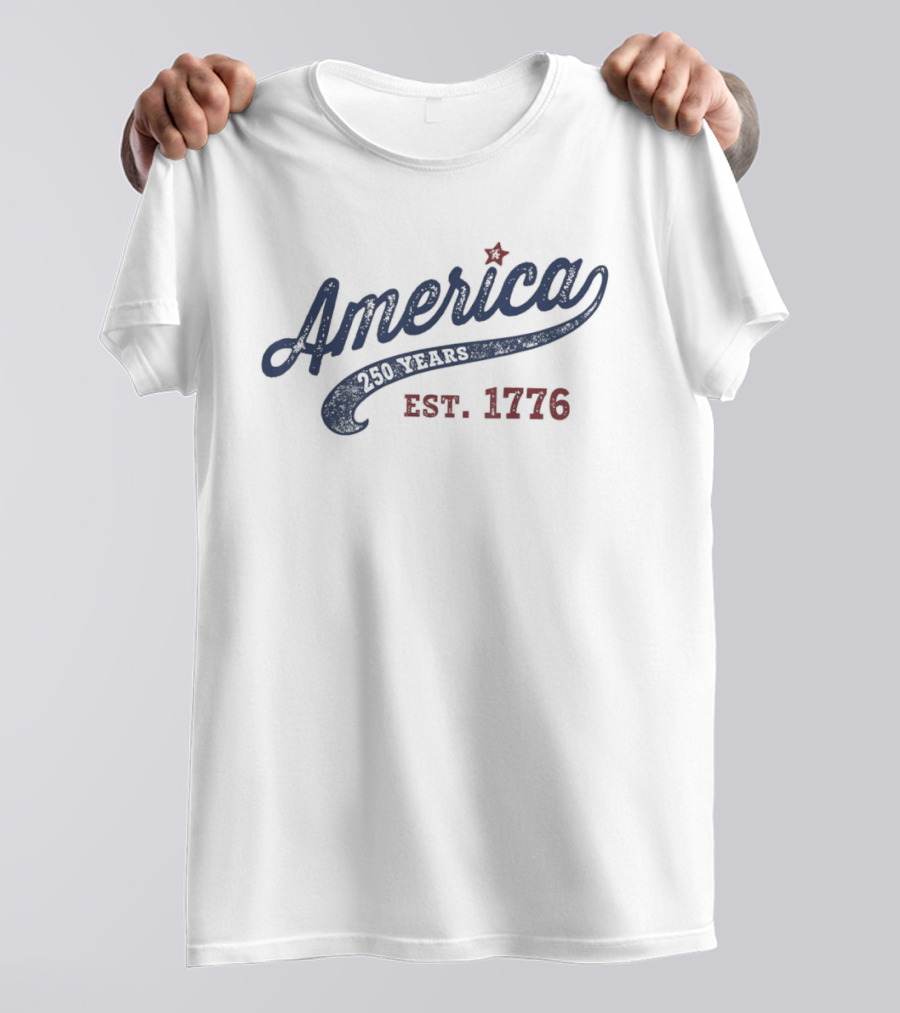 America 250 Years Est. 1776 Fourth Of July Independence Day USA T-Shirt