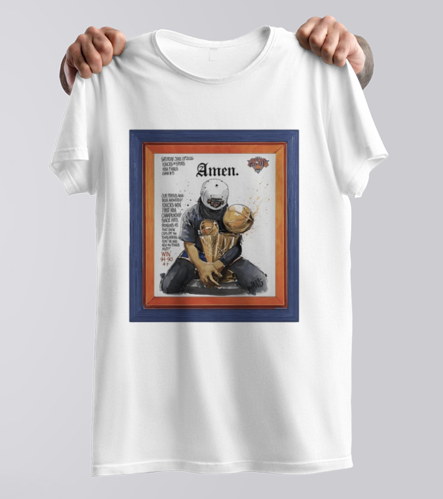 Saturday June 15 2026 Knicks Spurs NBA Finals Game 6 Amen Knicks Win First NBA Championship Since 1973 Win 4 90 47 T-Shirt