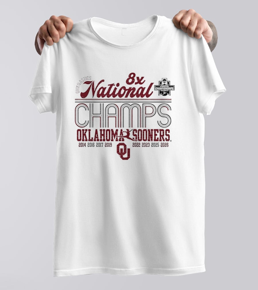 Oklahoma Sooners Gymnastics 8x National Champs 2014 2016 2017 2019 2022 2023 2025 2026 T-Shirt