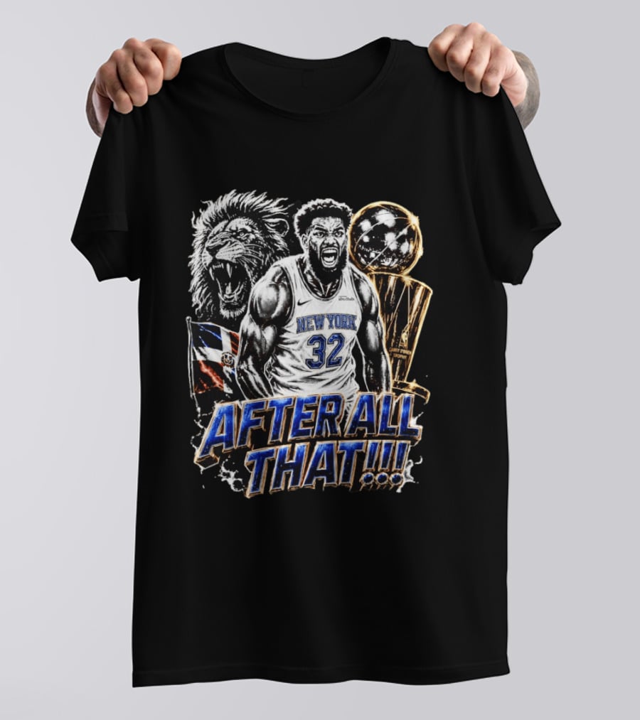 New York 32 After All That Lion Trophy Dominican Republic Flag T-Shirt