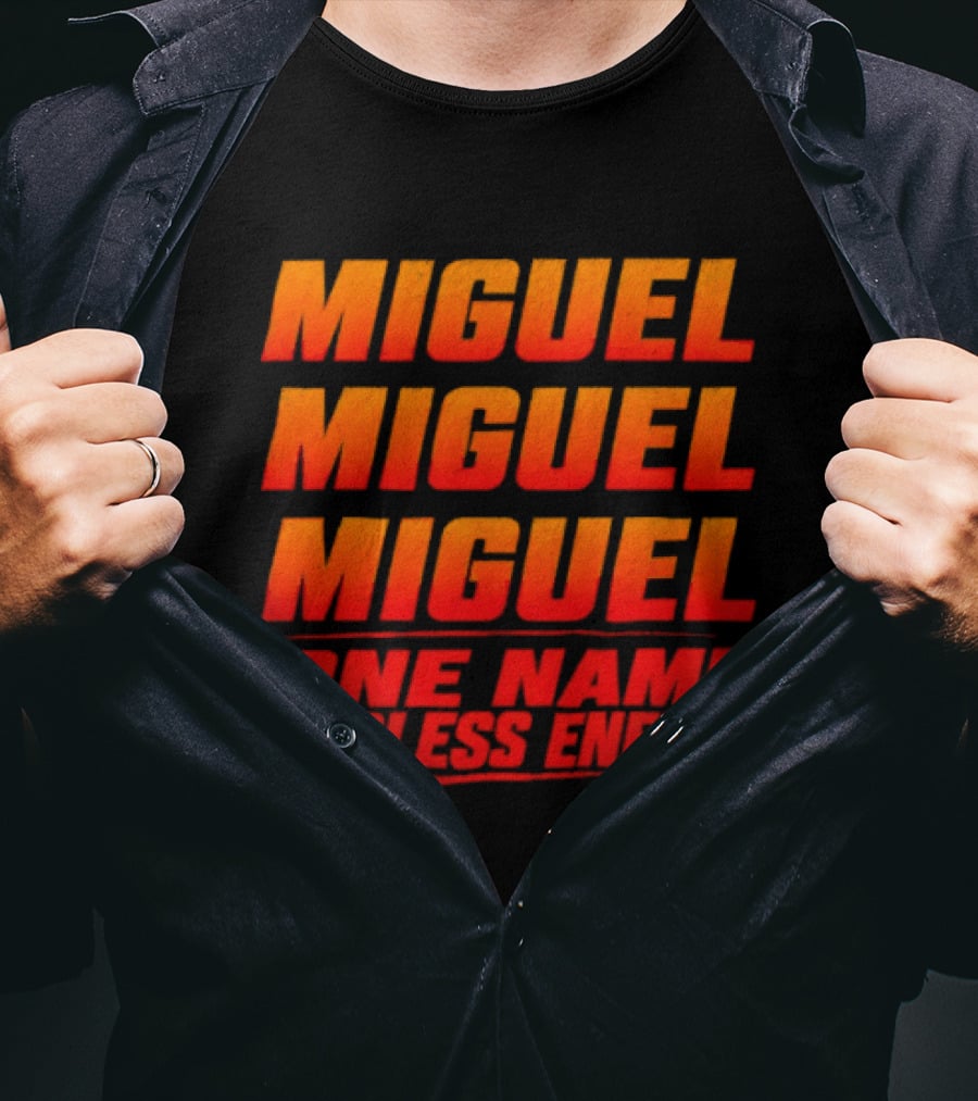 Miguel Miguel Miguel One Name Endless Energy T-Shirt