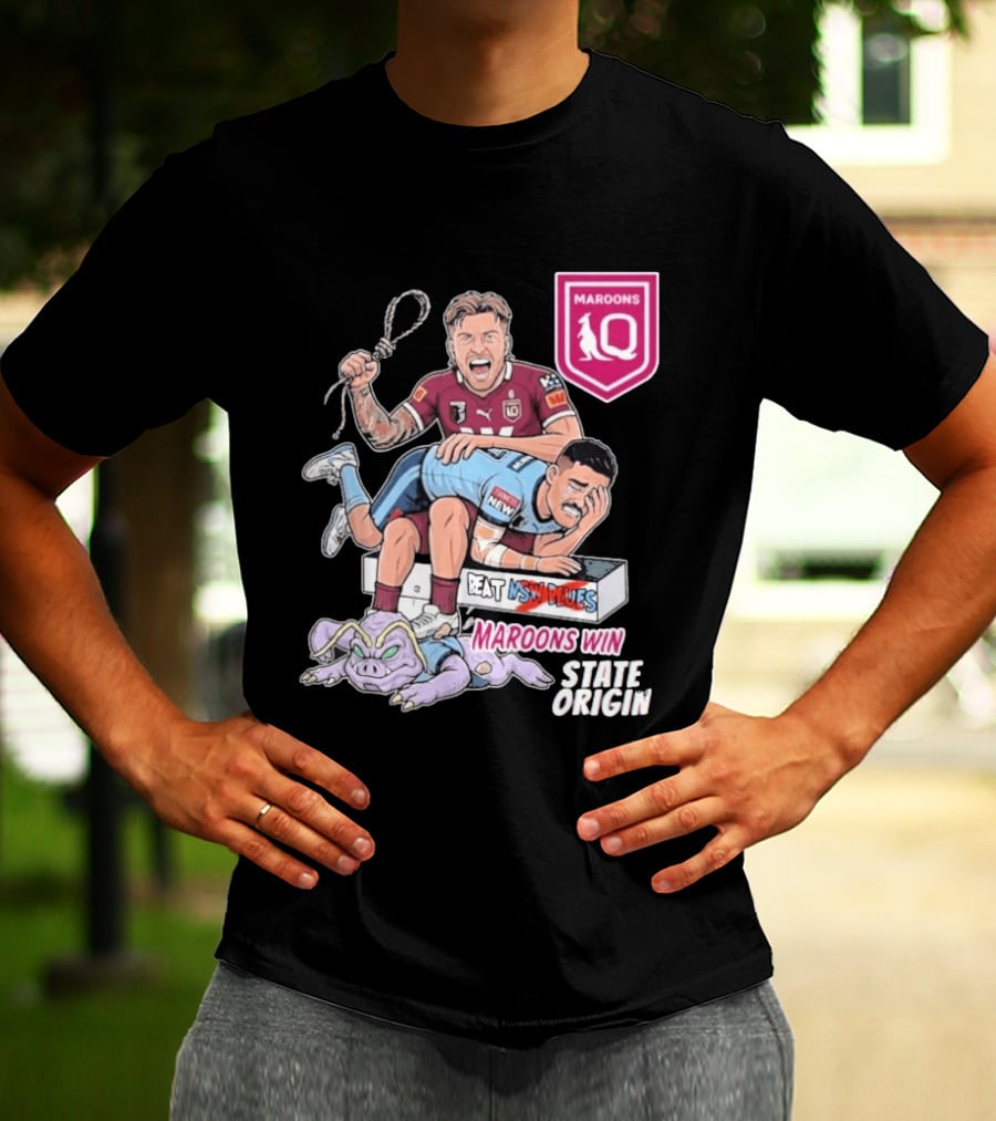 Queensland Maroons Win Over Nsw Blues State Origin Victory T-Shirt