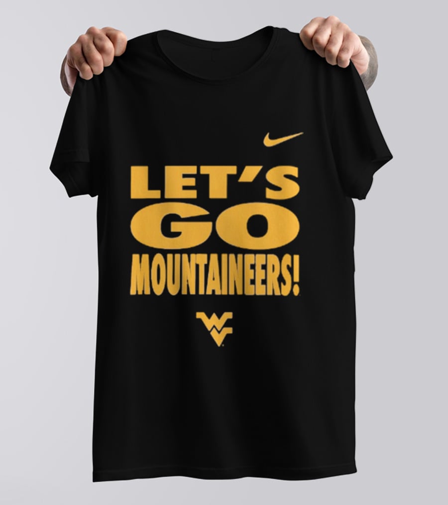 Let's Go Mountaineers Nike WVU West Virginia Mountaineers T-Shirt