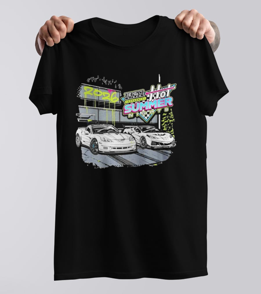 1320 Presents Hot Summer Nights 2026 Street Racing Cars T-Shirt