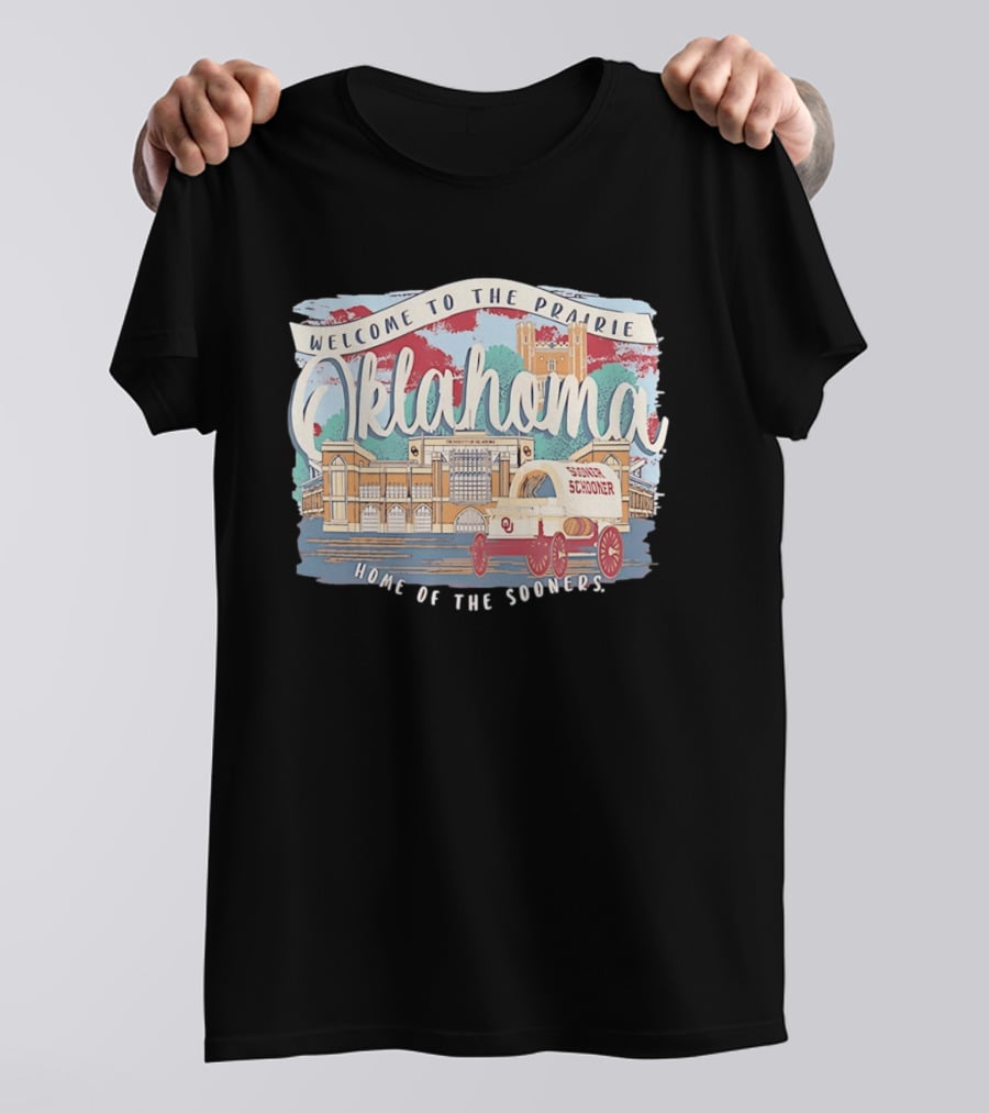 Welcome To The Prairie Oklahoma Sooners Home Of The Sooners Stadium Wagon T-Shirt