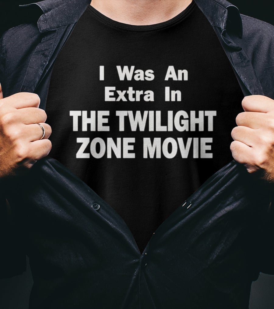 The Twilight Zone Movie Extra Experience Nostalgic T-Shirt
