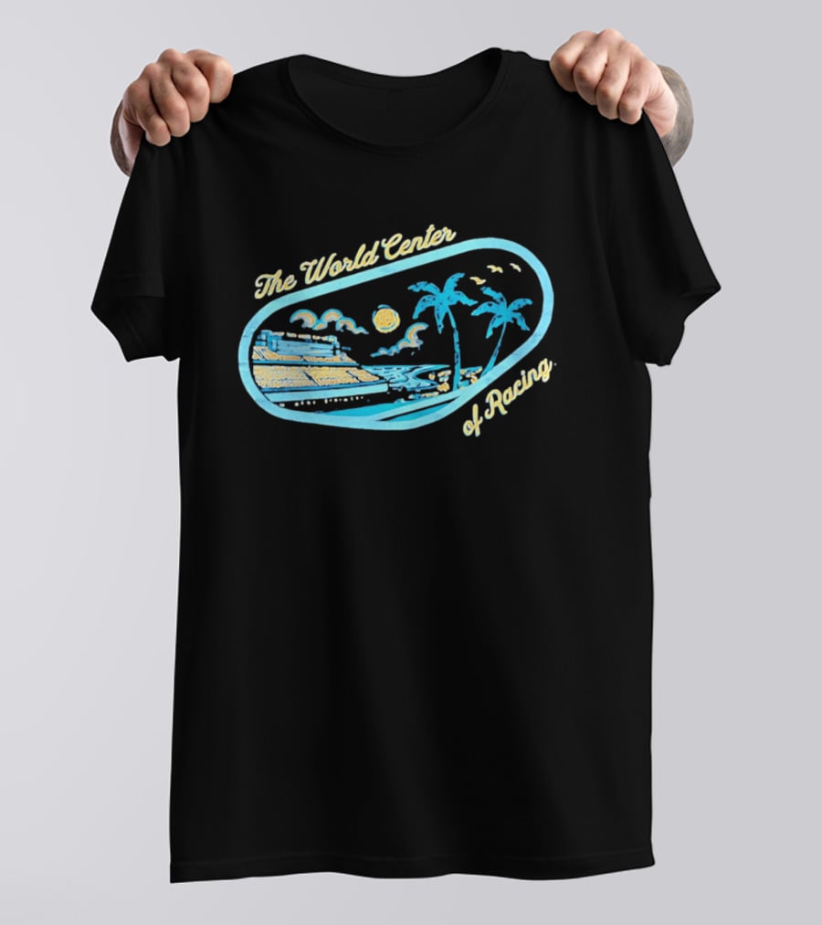 Daytona International Speedway The World Center Of Racing With Sunset And Palm Trees T-Shirt