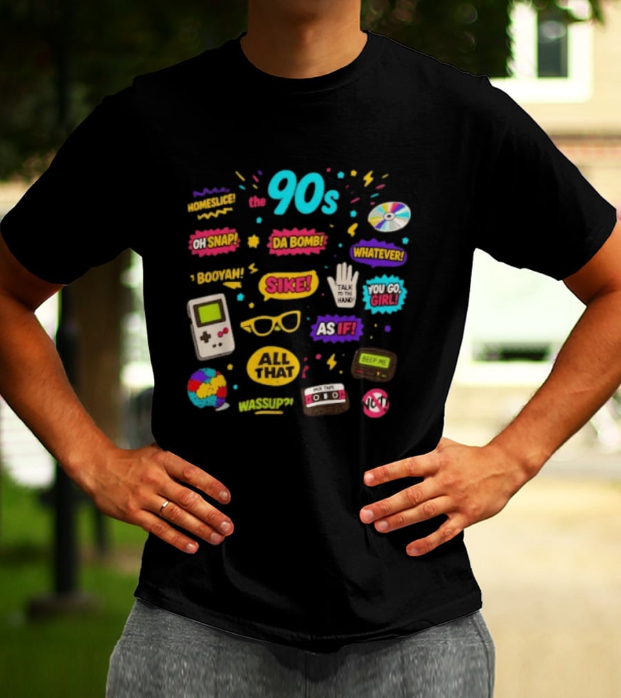 The 90s Nostalgia Oh Snap Homeskillet Da Bomb Booyah Sike Whatever You Go Girl As If All That Wazzup Talk To The Hand Retro Gaming Cassette CD Beeper T-Shirt