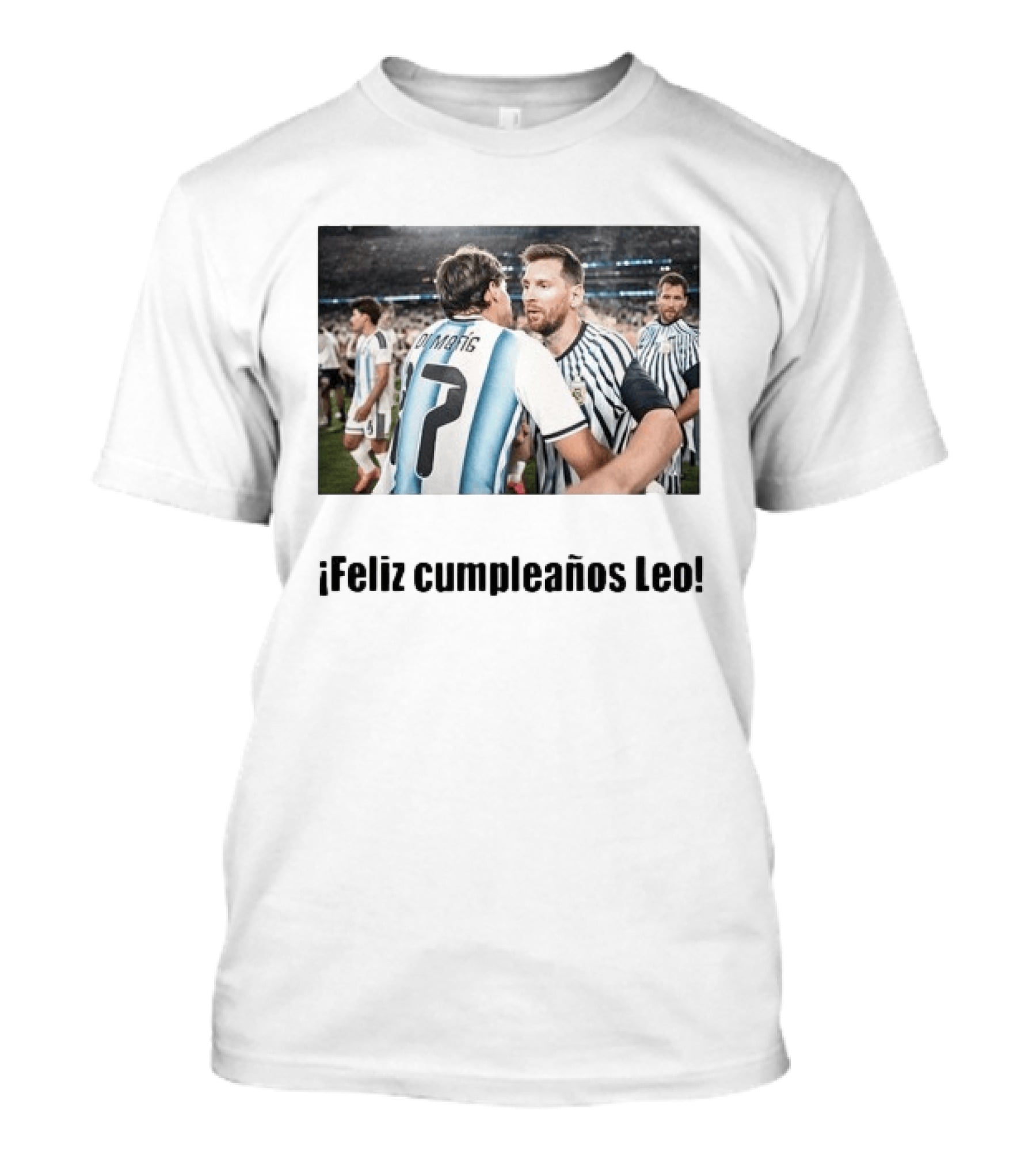 Lionel Messi 39th Birthday Argentina Feliz Cumpleaños Leo Di María Celebration T-Shirt