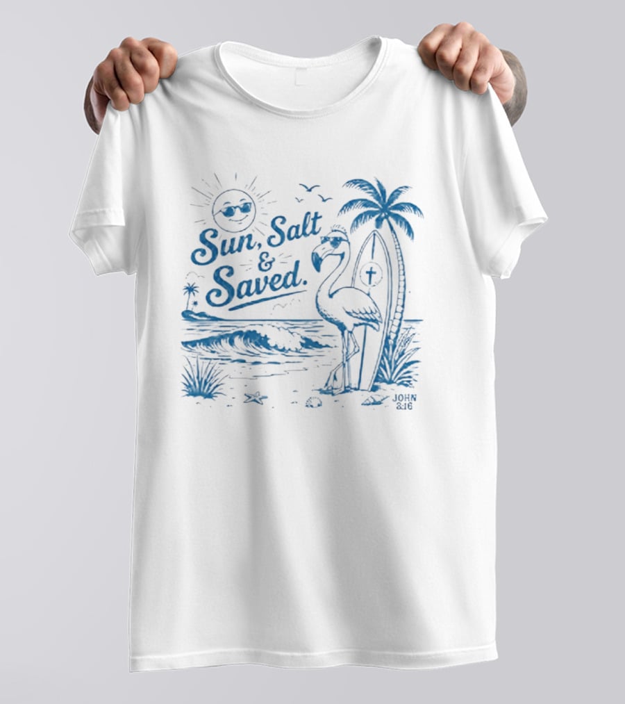 Sun Salt And Saved Flamingo Beach Scene With John 3 16 Christian T-Shirt