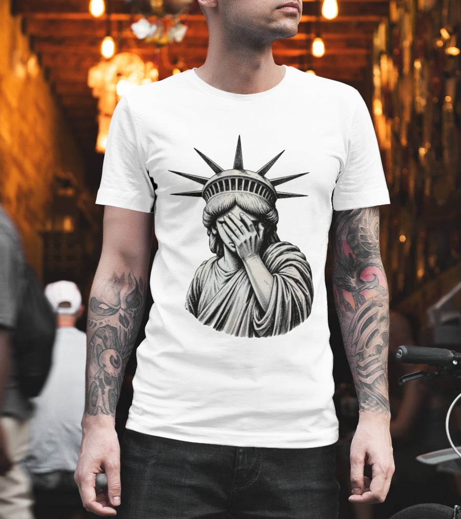 The State Of Things Statue Of Liberty Facepalm T-Shirt