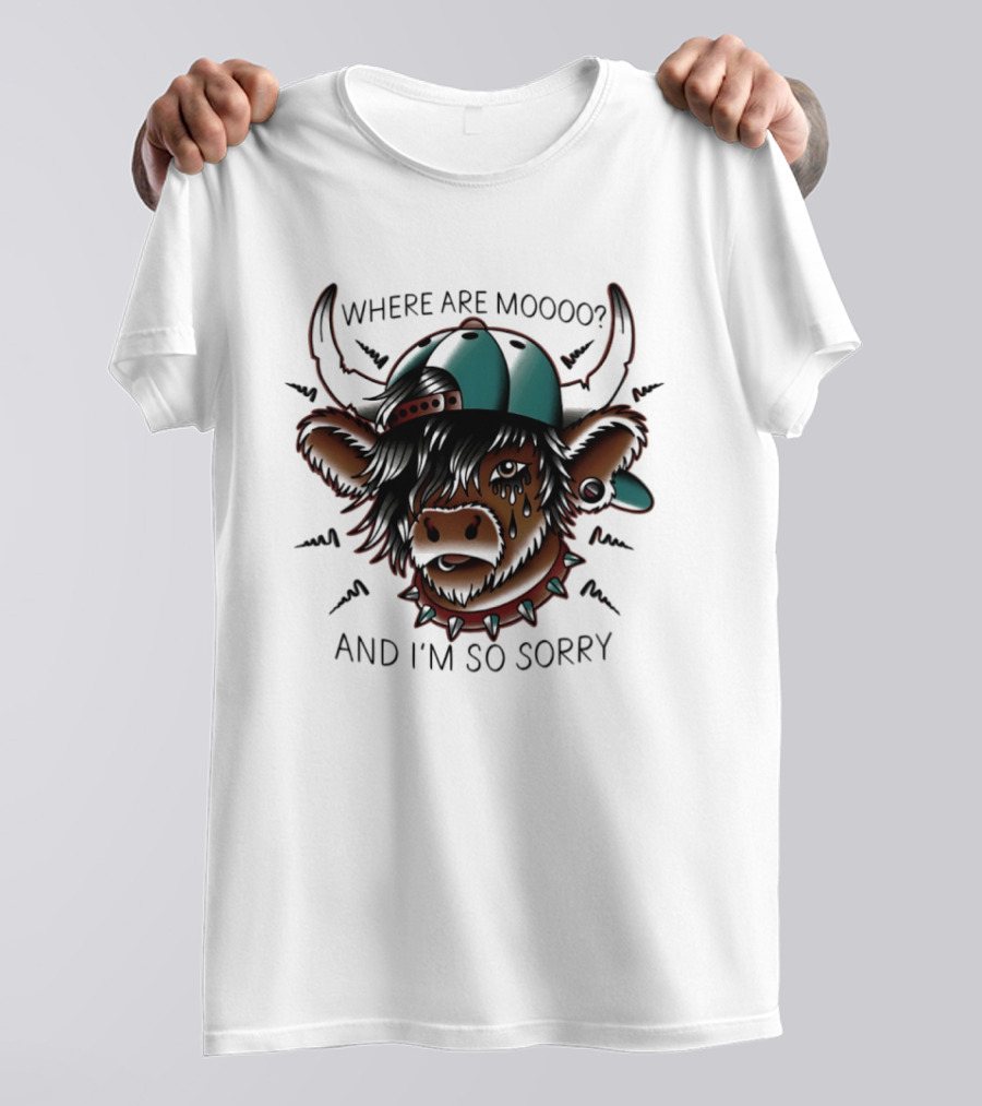 Where Are Moooo And I'm So Sorry Highland Cow With Hat And Piercing T-Shirt