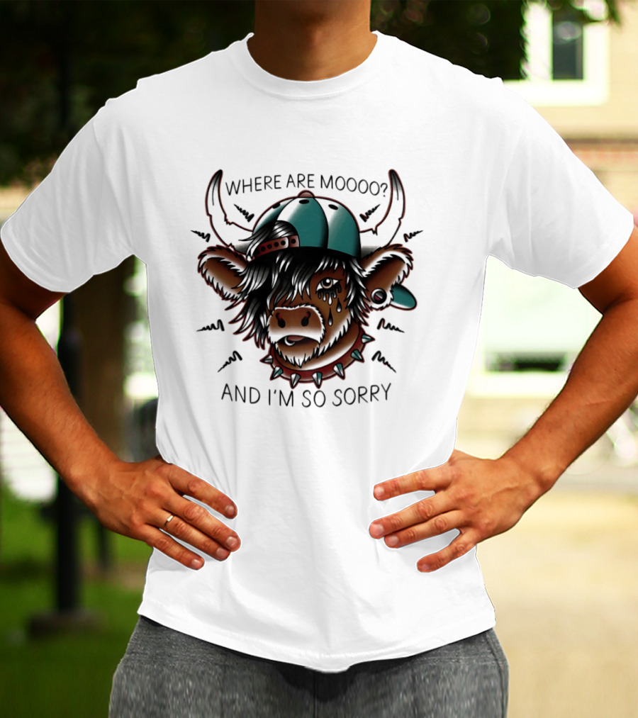 Where Are Moooo And I'm So Sorry Highland Cow With Hat And Piercing T-Shirt