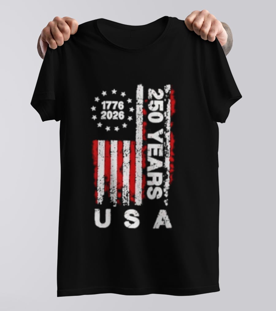 250 Years USA 1776 2026 Flag Stars Stripes Celebration T-Shirt
