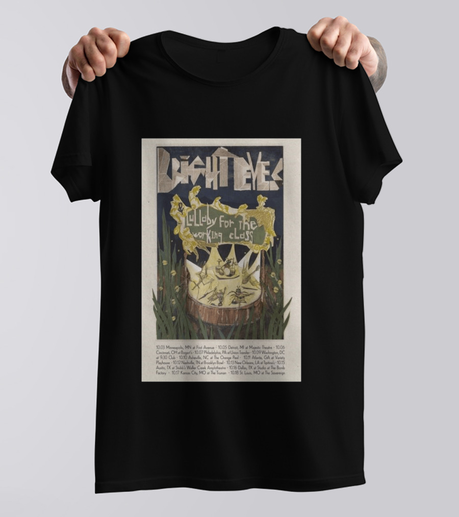Bright Eyes Lullaby For The Working Class Tour 2026 Concert Dates T-Shirt