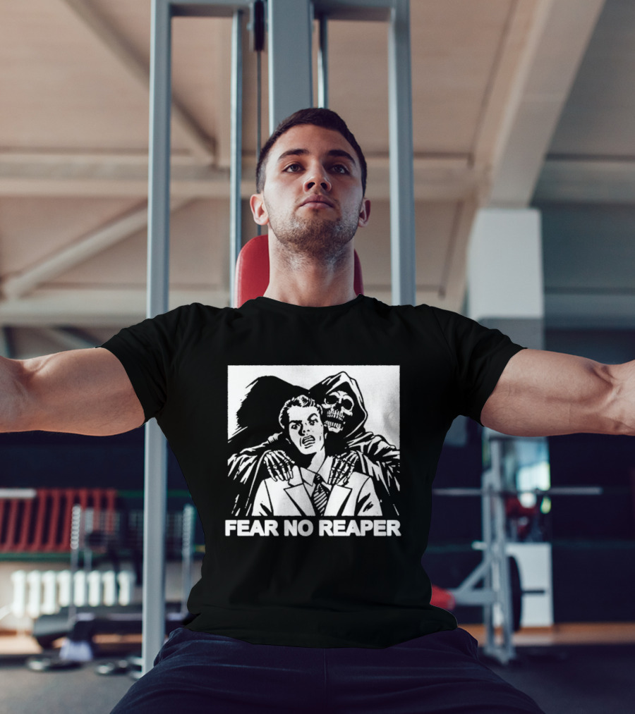 Fear No Reaper Grim Death Skull Horror T-Shirt