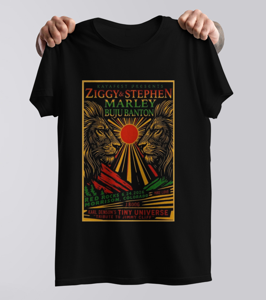 Kaya Fest Ziggy & Stephen Marley 2026 Red Rocks Morrison Colorado Buju Banton JBoog Mike Love Karl Denson's Tiny Universe Tribute To Jimmy Cliff T-Shirt