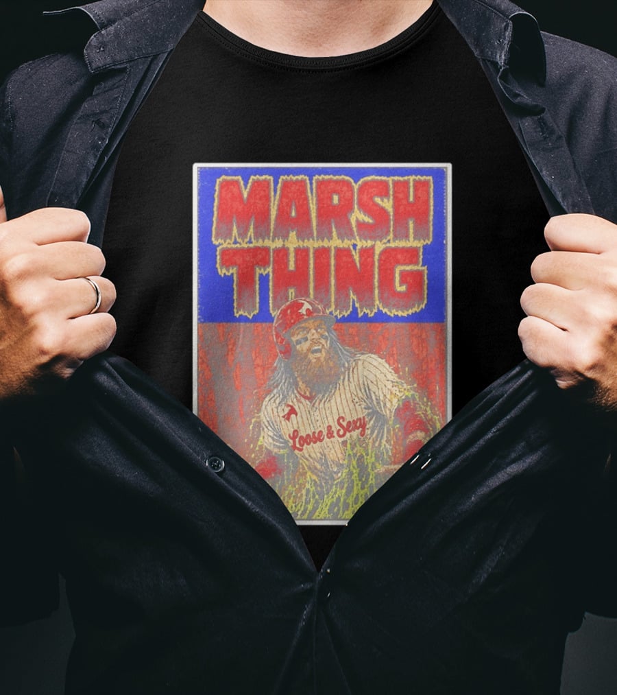 Marsh Thing Brandon Marsh Philadelphia Phillies Loose Sexy T-Shirt