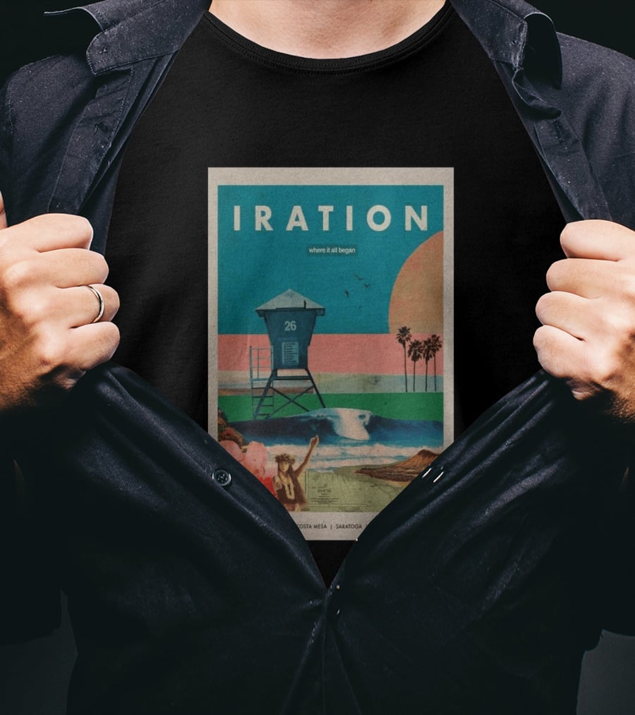 Iration Where It All Began June 27 2026 Saratoga San Diego Costa Mesa Avila Beach T-Shirt