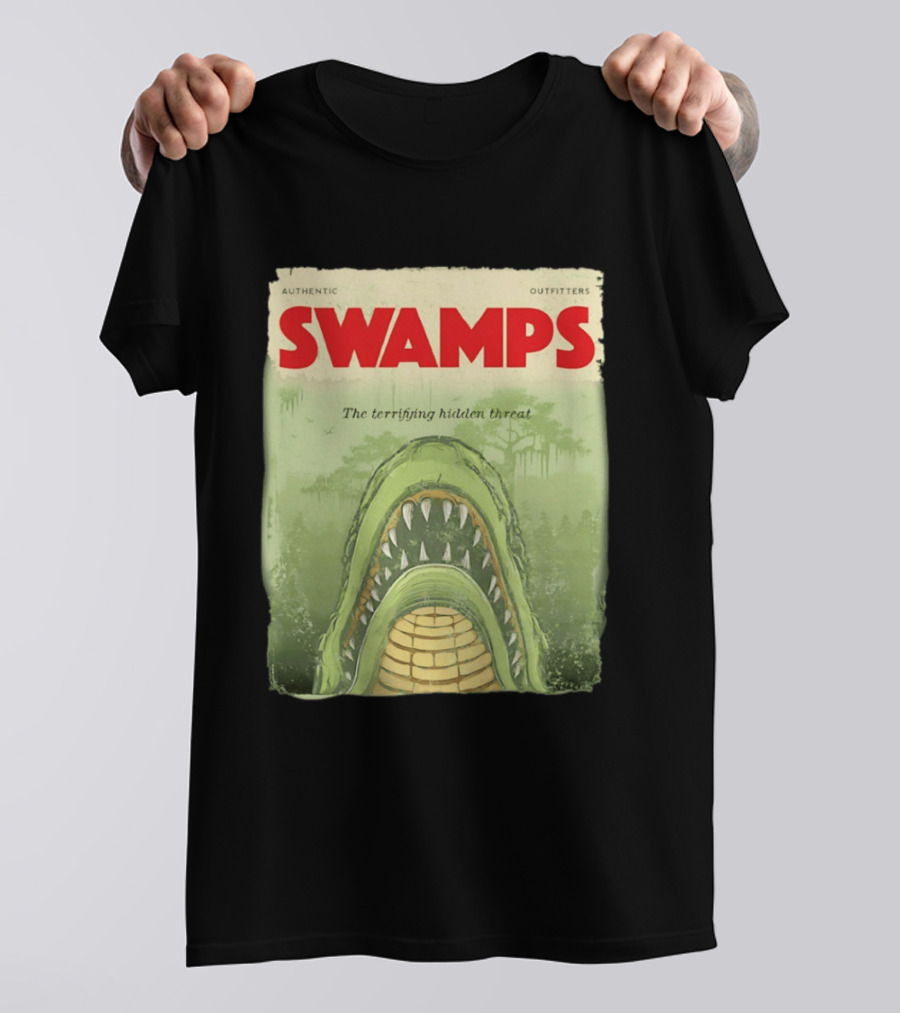 Authentic Outfitters Swamps The Terrifying Hidden Threat T-Shirt