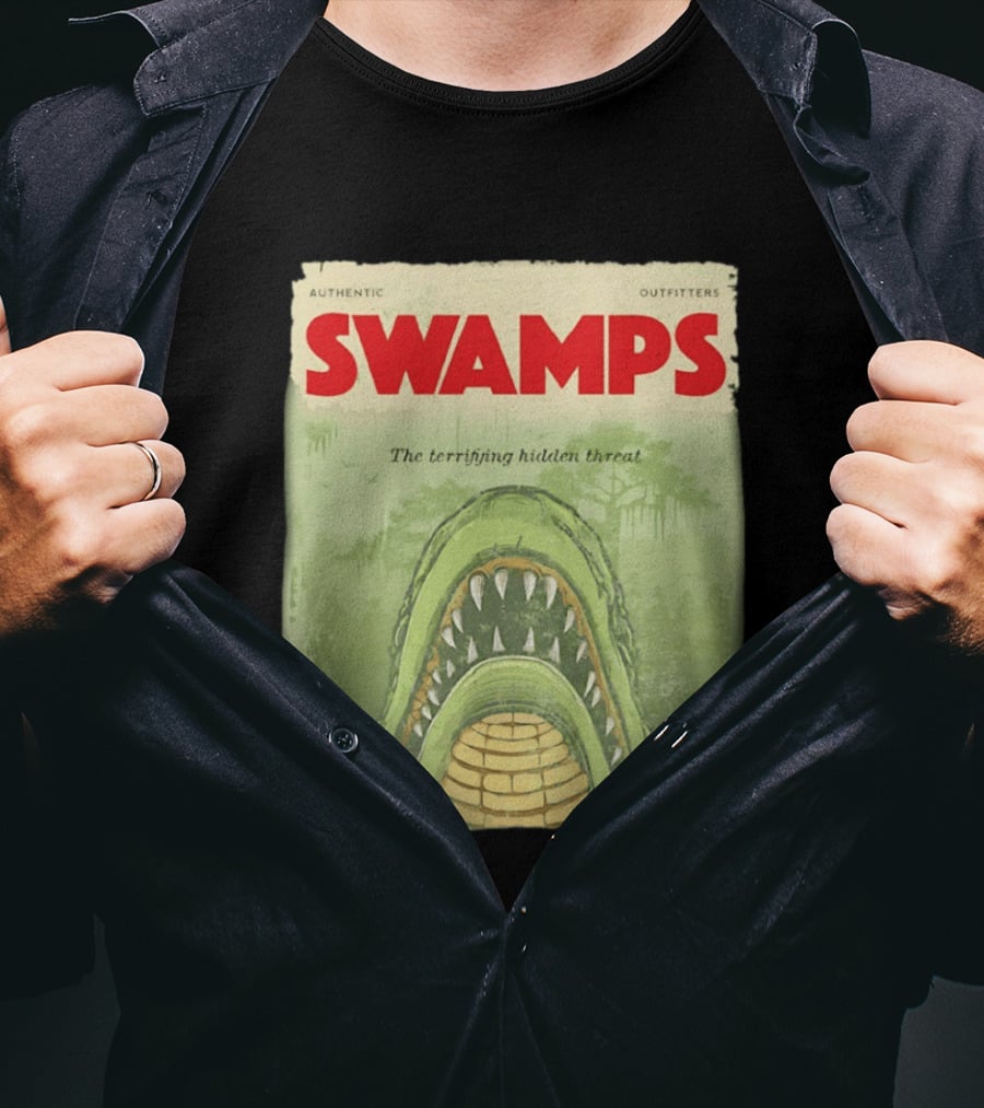 Authentic Outfitters Swamps The Terrifying Hidden Threat T-Shirt