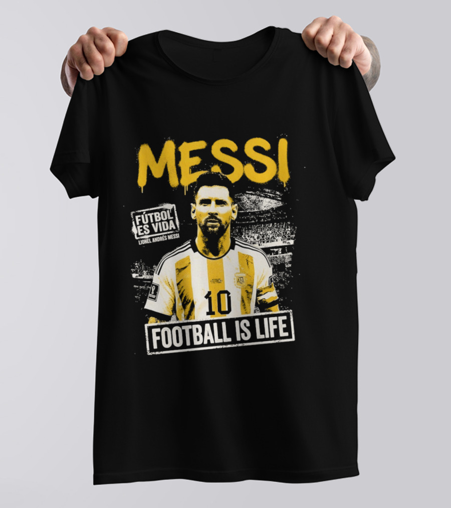 Messi Futbol Es Vida Football Is Life Argentina National Team T-Shirt