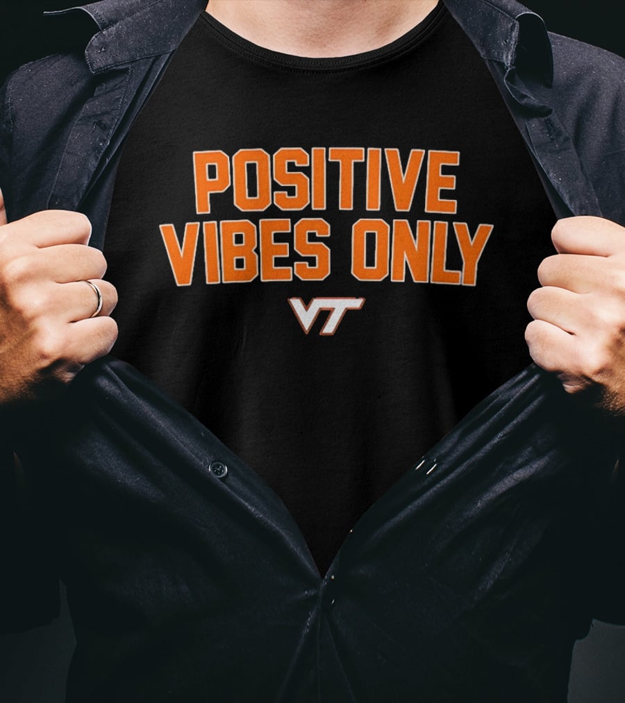 Virginia Tech VT Positive Vibes Only T-Shirt