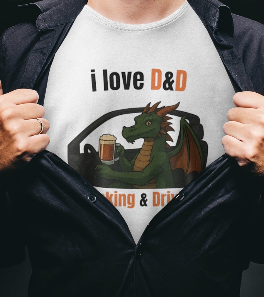 I Love D&D Dragon Beer Drinking And Driving T-Shirt