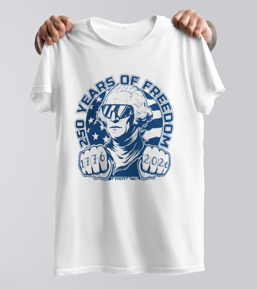 George Washington 250 Years Of Freedom 1776 2026 USA Stars And Stripes T-Shirt