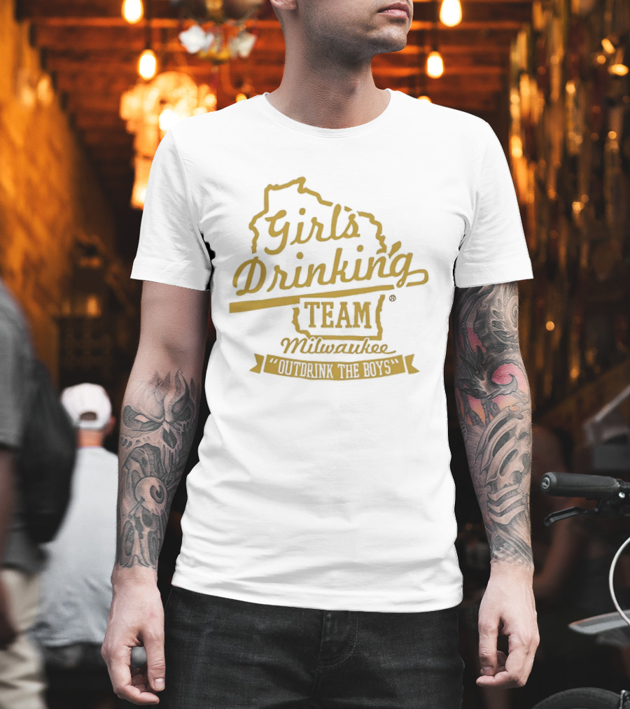 Girl's Drinking Team Milwaukee Wisconsin T-Shirt