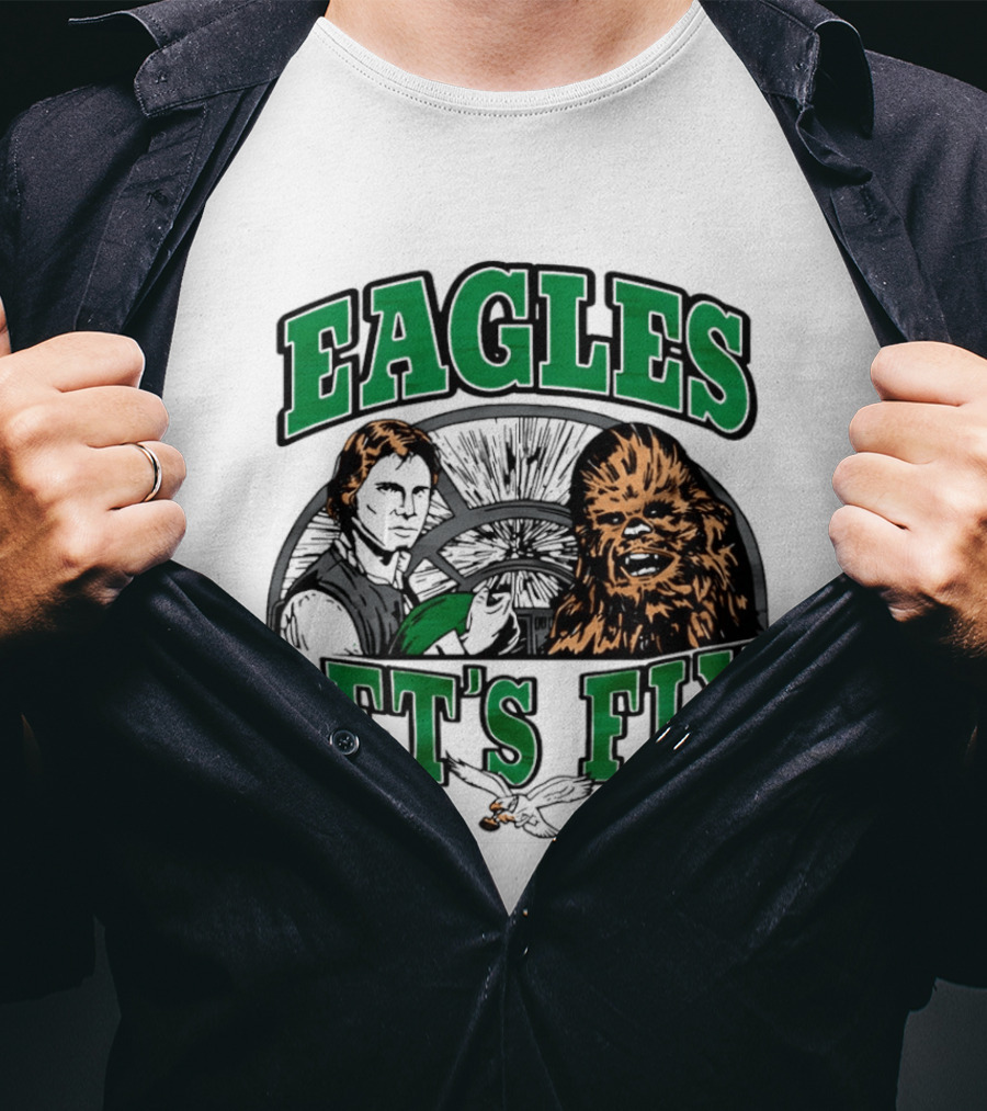 Eagles Let's Fly Star Wars Philadelphia Light Side Chewbacca Han Solo T-Shirt