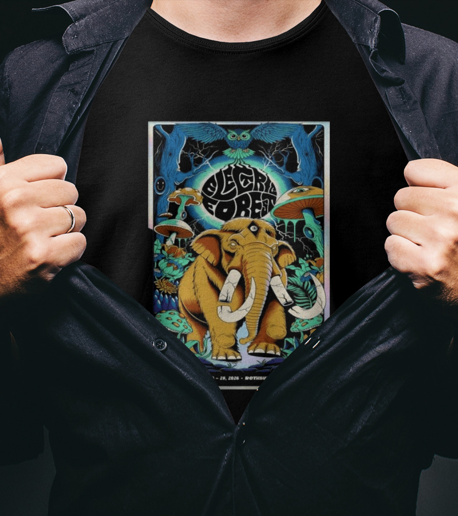 Electric Forest June 25 28 2026 Rothbury MI Elephant Blue Owl Psychedelic Mushrooms T-Shirt