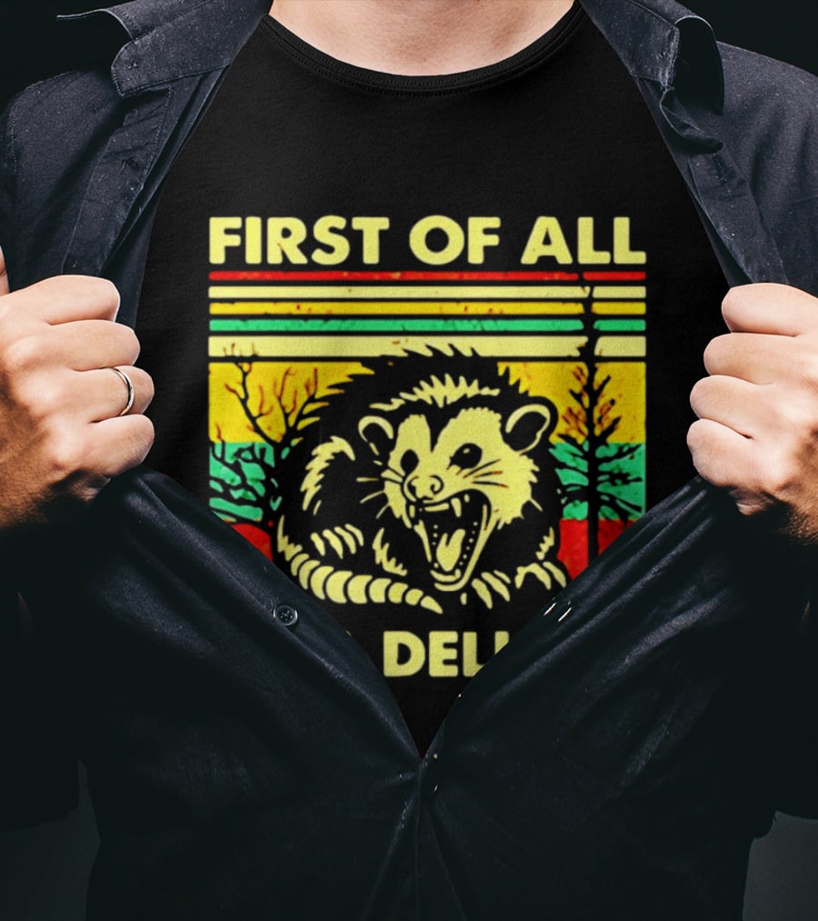 First Of All I'm A Delight Opossum Retro Stripes T-Shirt