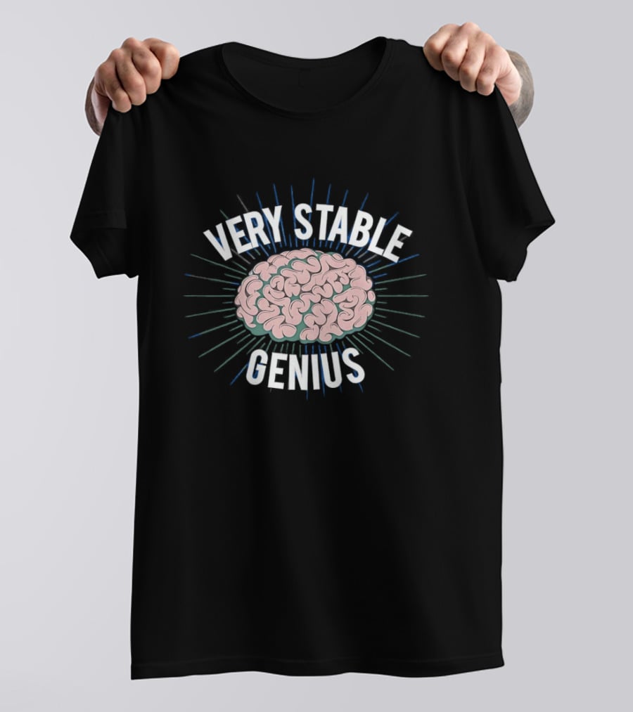 Very Stable Genius Pink Brain T-Shirt