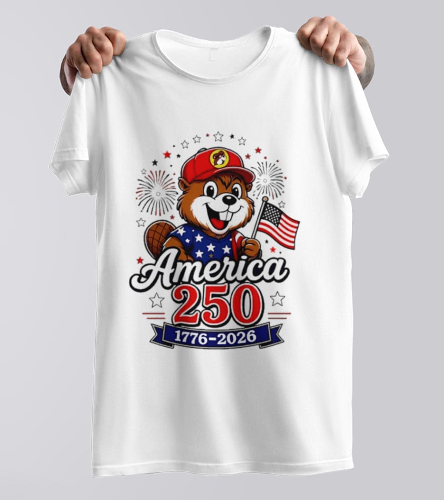 Buc Ee's 1776 2026 America 250 Years Of Freedom Celebration T-Shirt
