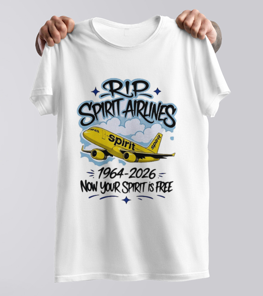 RIP Spirit Airlines 1964 2026 Now Your Spirit Is Free T-Shirt