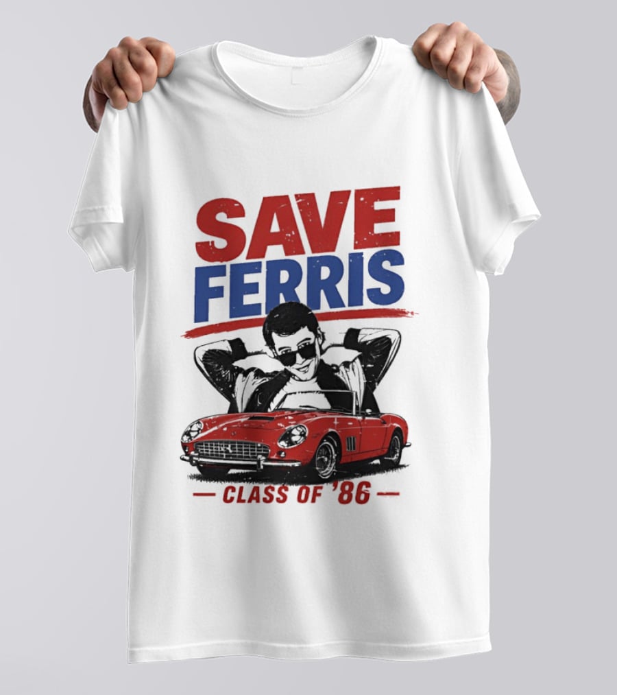 Save Ferris Class Of '86 Red Car Iconic Look T-Shirt
