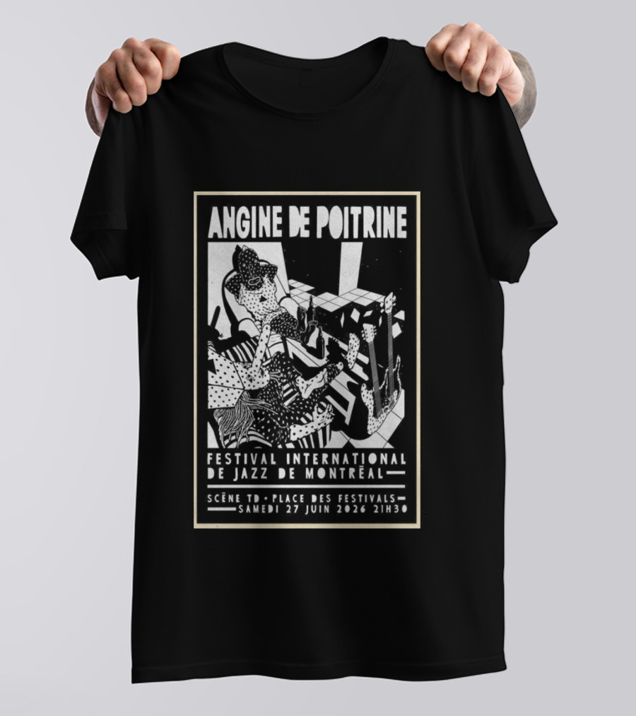 Angine De Poitrine Festival International De Jazz De Montreal June 27 2026 Scene TD Apres Parc Des Festivals T-Shirt