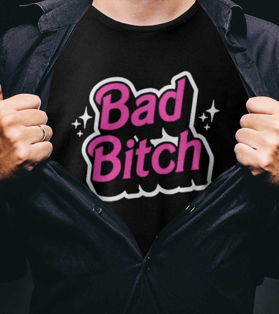 Bad Bitch Sassy Empowerment Attitude With Sparkling Stars T-Shirt