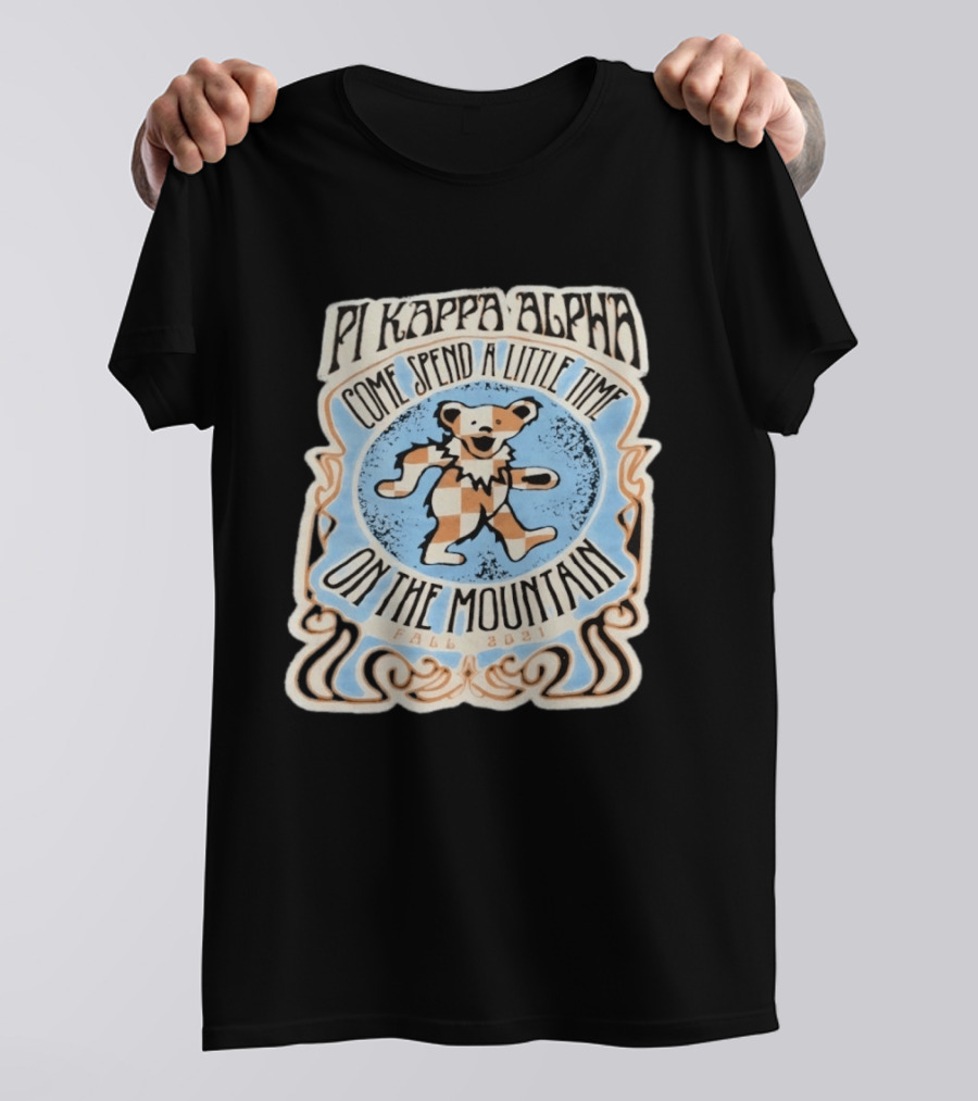 Pi Kappa Alpha Come Spend A Little Time On The Mountain Fall 2021 Bear T-Shirt
