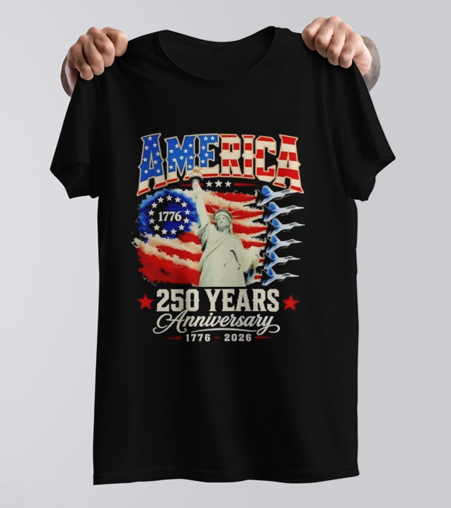 America 250 Years Anniversary 1776 2026 Statue Of Liberty Fighter Jets T-Shirt