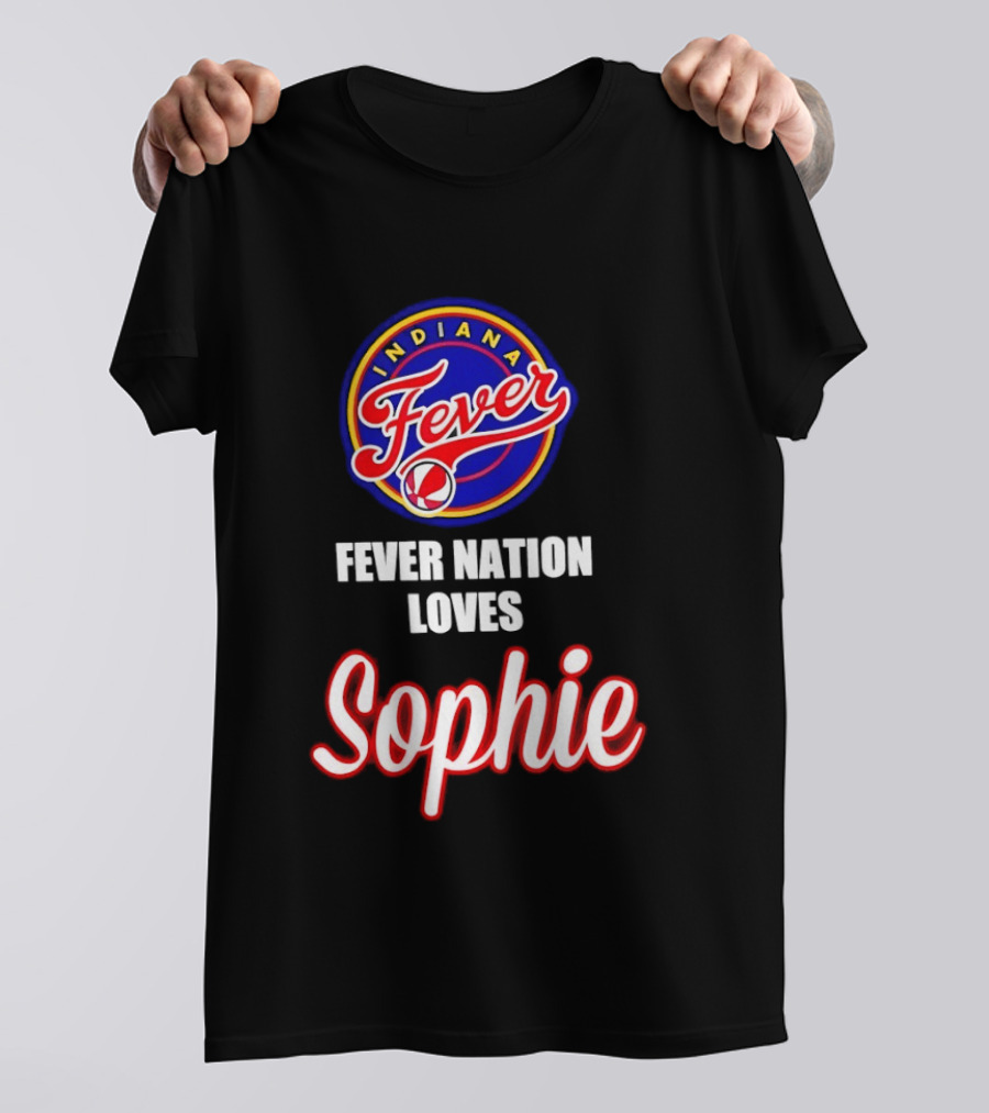 Indiana Fever Fever Nation Loves Sophie Basketball Team Support T-Shirt