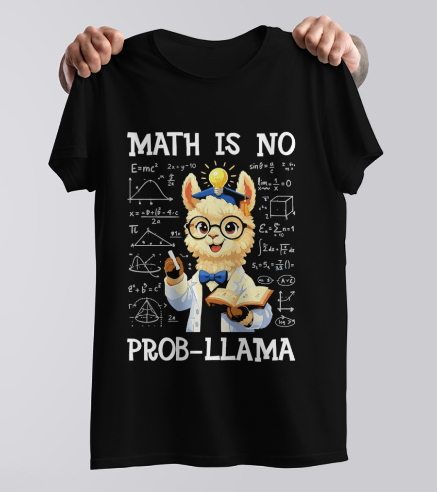 Math Is No Prob Llama Scientist With Test Tube And Equations T-Shirt