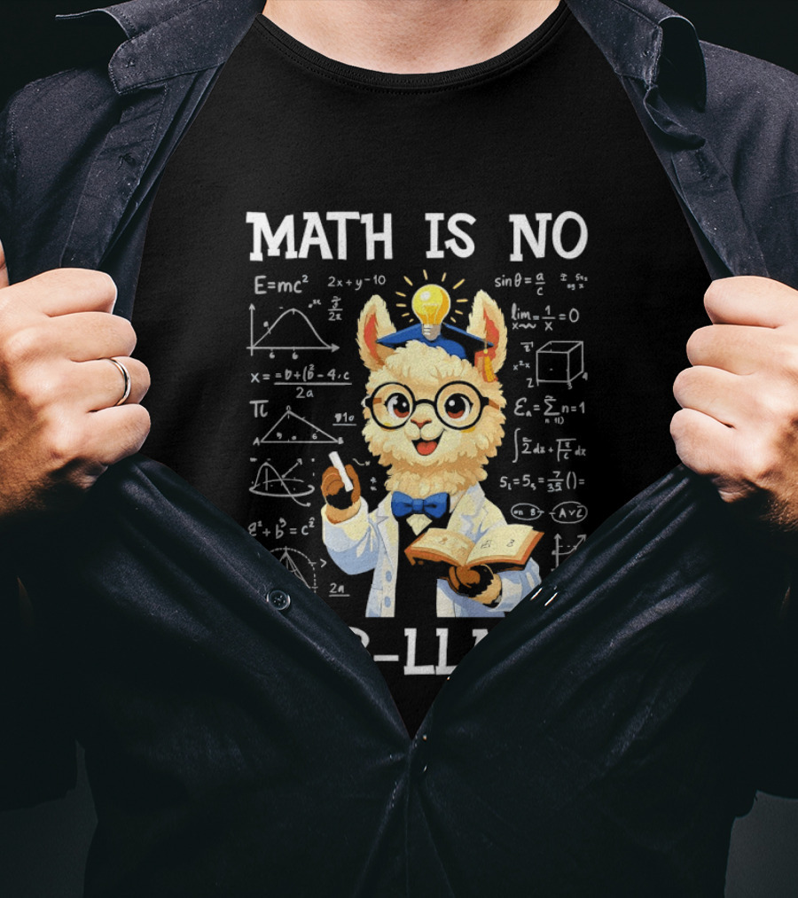 Math Is No Prob Llama Scientist With Test Tube And Equations T-Shirt