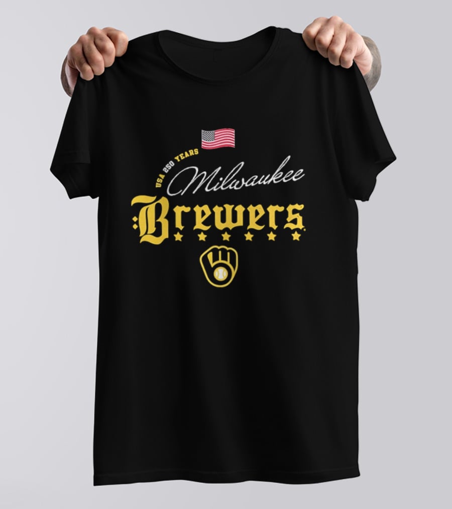 Milwaukee Brewers MLB USA 250 Years Happy 4th Of July American Flag Stars T-Shirt