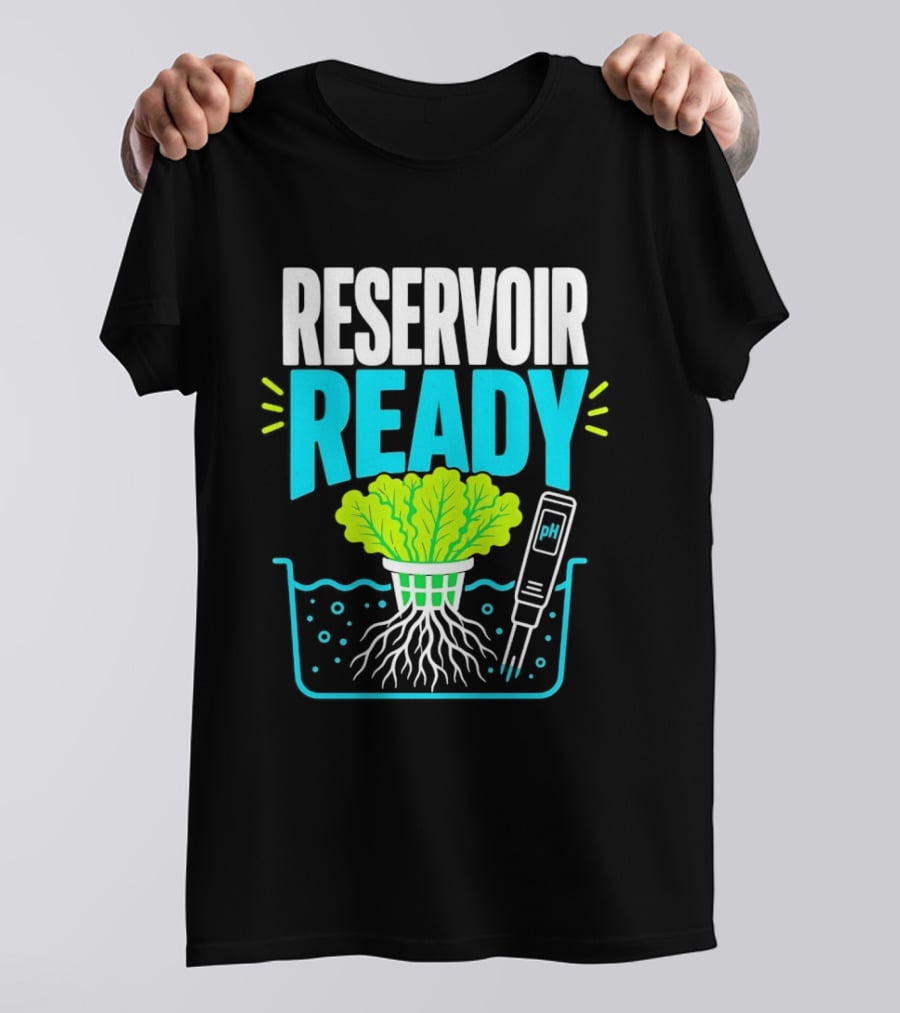 Reservoir Ready Hydroponic Lettuce Roots And Water PH Meter T-Shirt